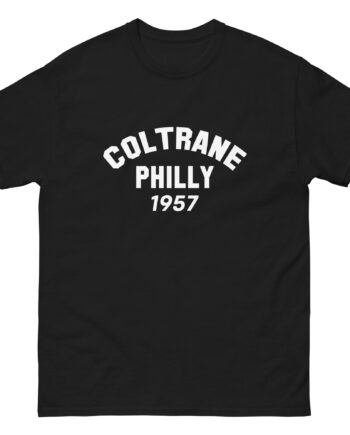 John Coltrane Philly 1957 Unisex classic tee