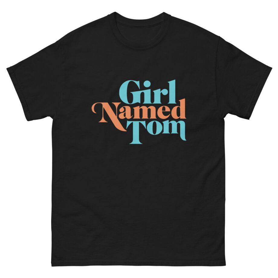 Girl Named Tom Unisex classic tee