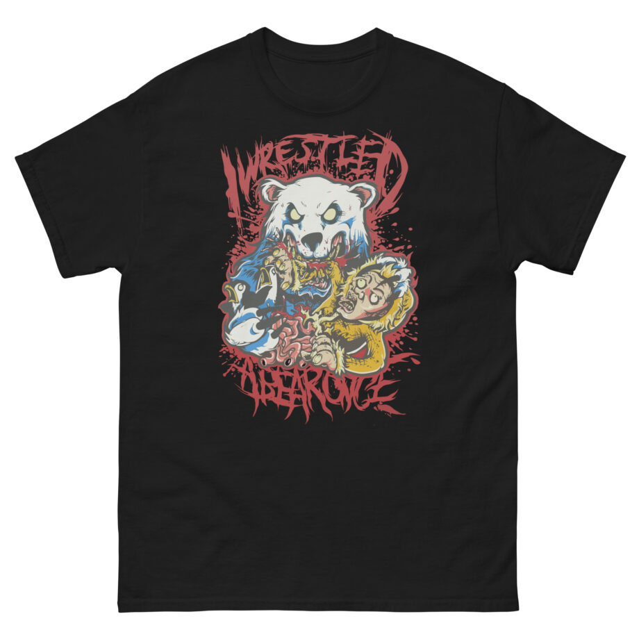 Iwrestledabearonce Unisex classic tee