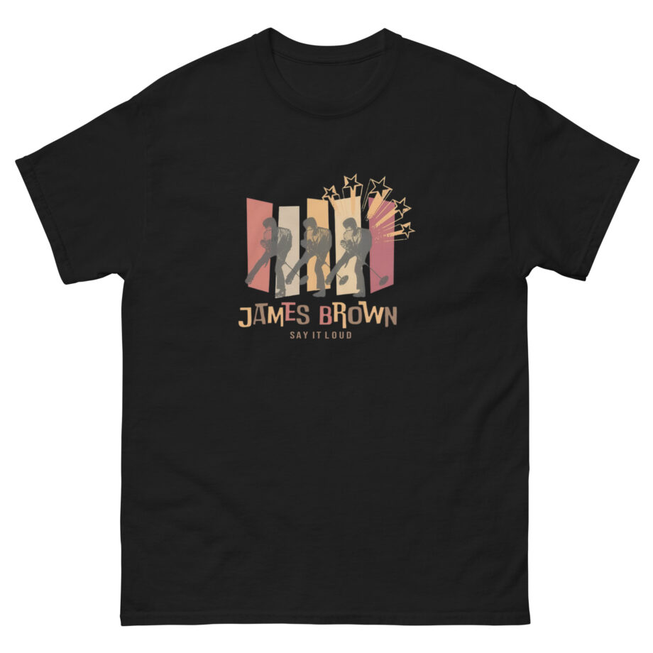 James Brown Say It Loud Crooner Unisex classic tee