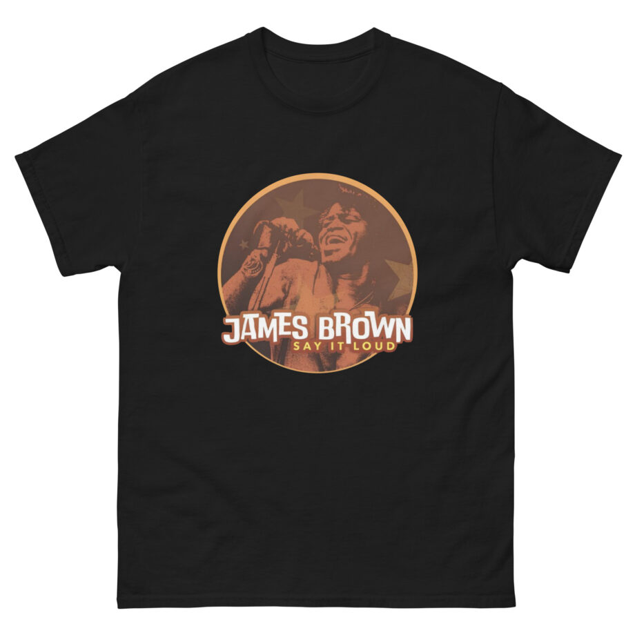 James Brown Say It Loud Stars Unisex classic tee