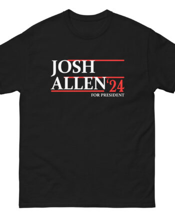 Josh Allen for President Unisex classic tee