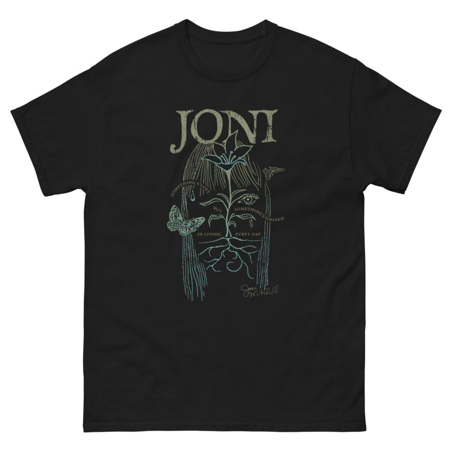 Joni Mitchell Everyday Unisex classic tee