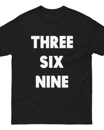 Ying Yang Twins Three Six Nine Damn She Fine Unisex classic tee