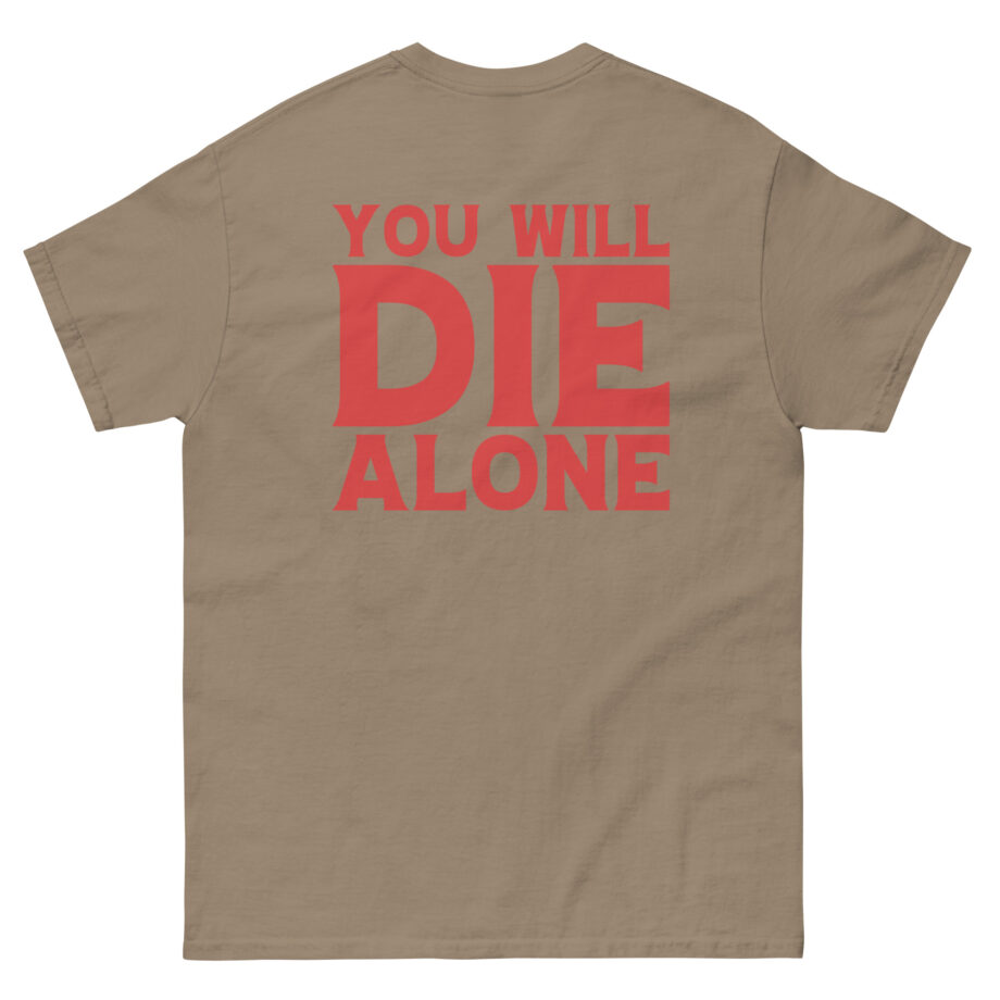 Suicide Silence You Will Die Alone Unisex classic tee