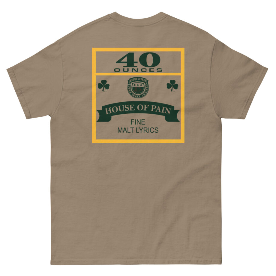 House of Pain 40 Oz Unisex classic tee