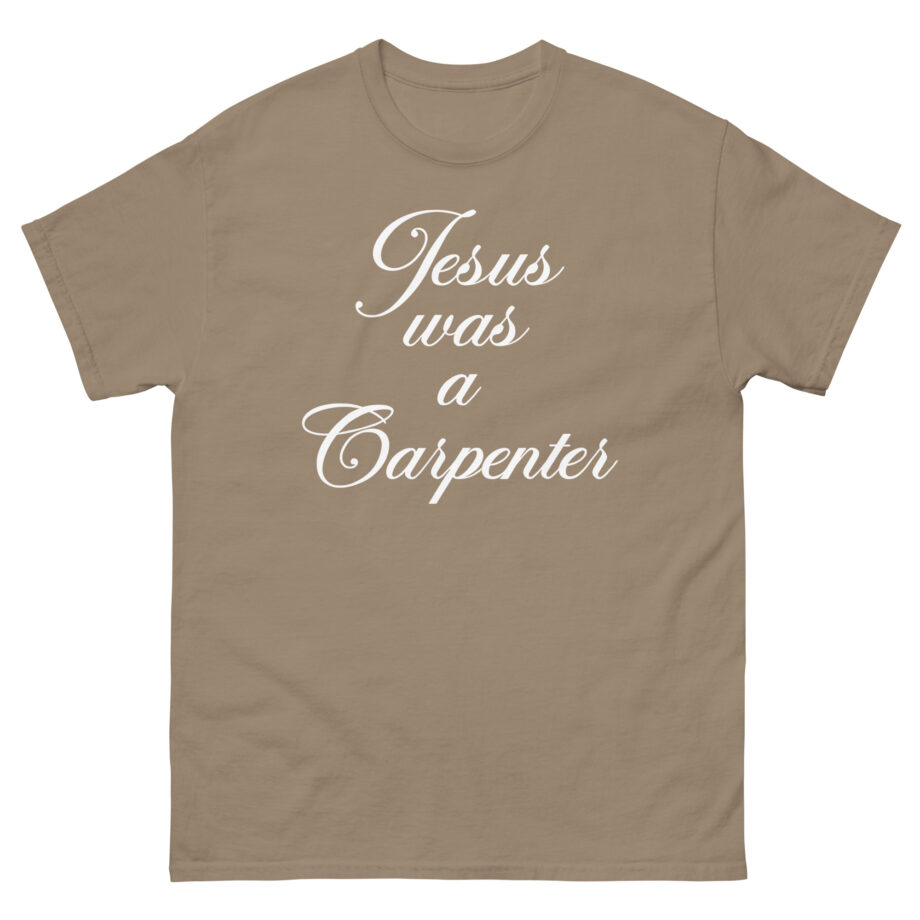 Trisha Paytas Jesus Was a Carpenter Unisex classic tee
