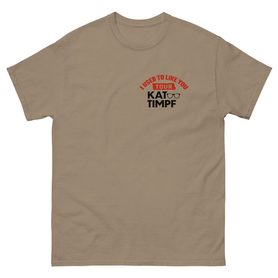Kat Timpf I Used to Like You Tour Unisex classic tee