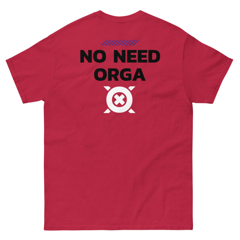 No Need Orga Claim Unisex classic tee