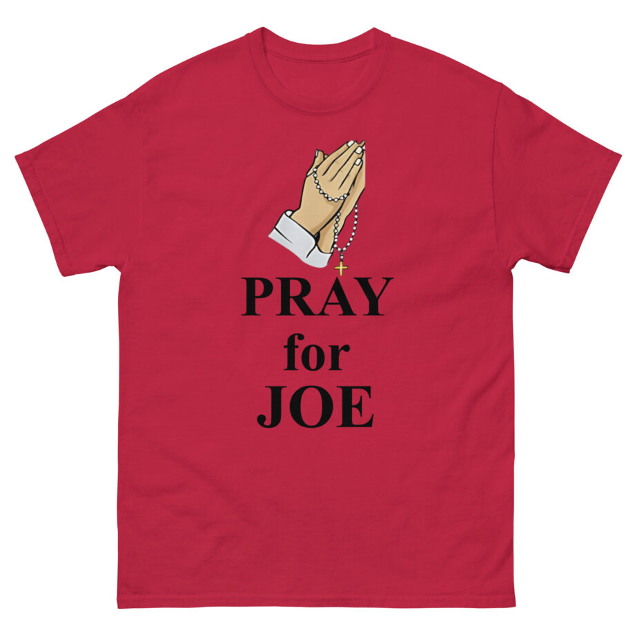 Pray for Joe Biden Unisex classic tee