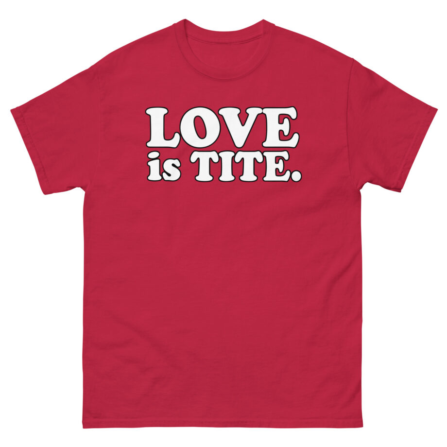 Griz Love Is Tite Unisex classic tee