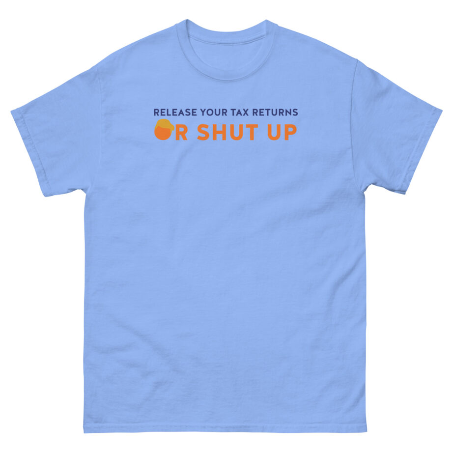 Joe Biden Release Your Tax Returns Unisex classic tee