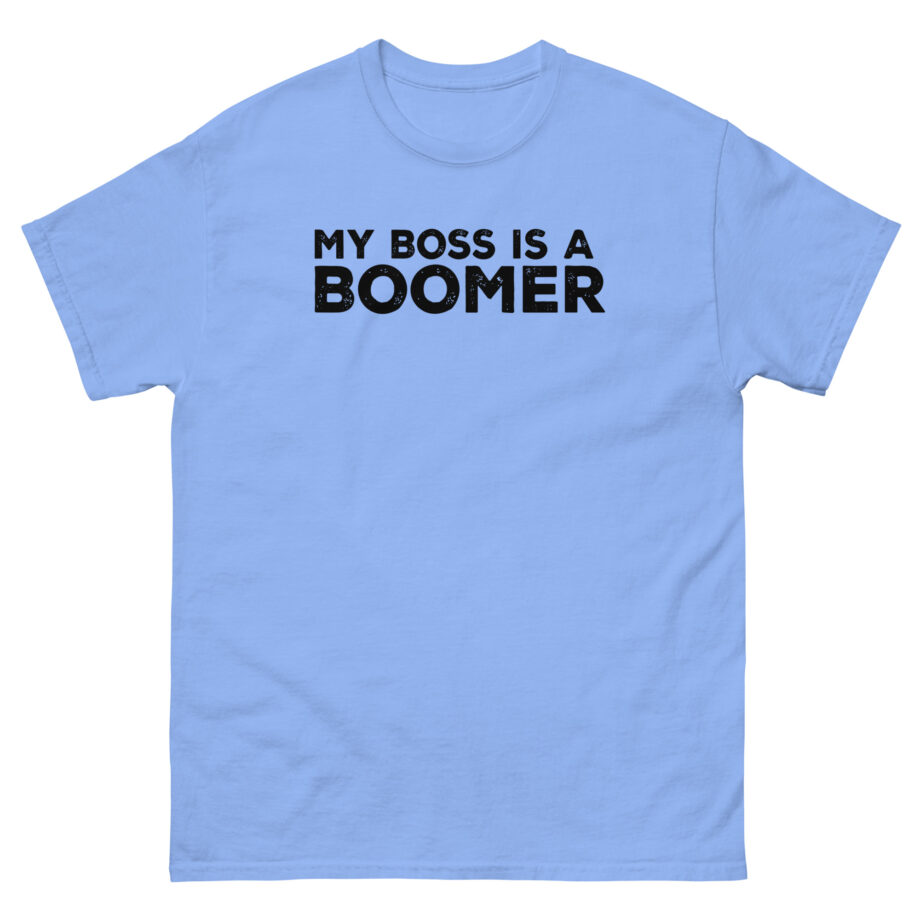 Kat Timpf My Boss is a Boomer Unisex classic tee