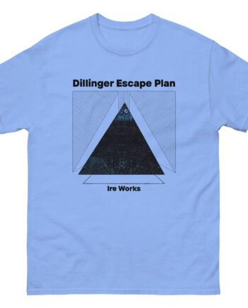 Dillinger Escape Plan Ire Works Unisex classic tee