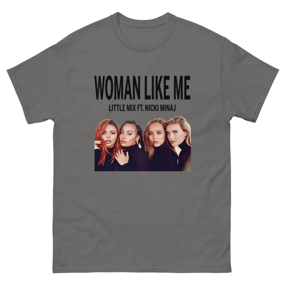 Little Mix Woman Like Me Unisex classic tee
