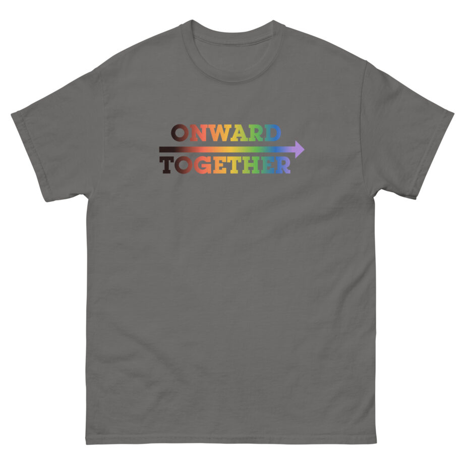 But Her Emails Onward Together Pride Logo Unisex classic tee