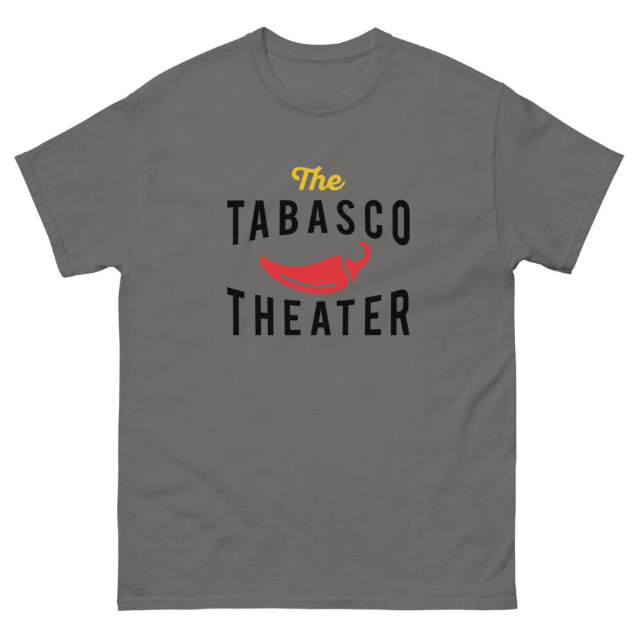 Smartless Tabasco Theater Caliente Unisex classic tee