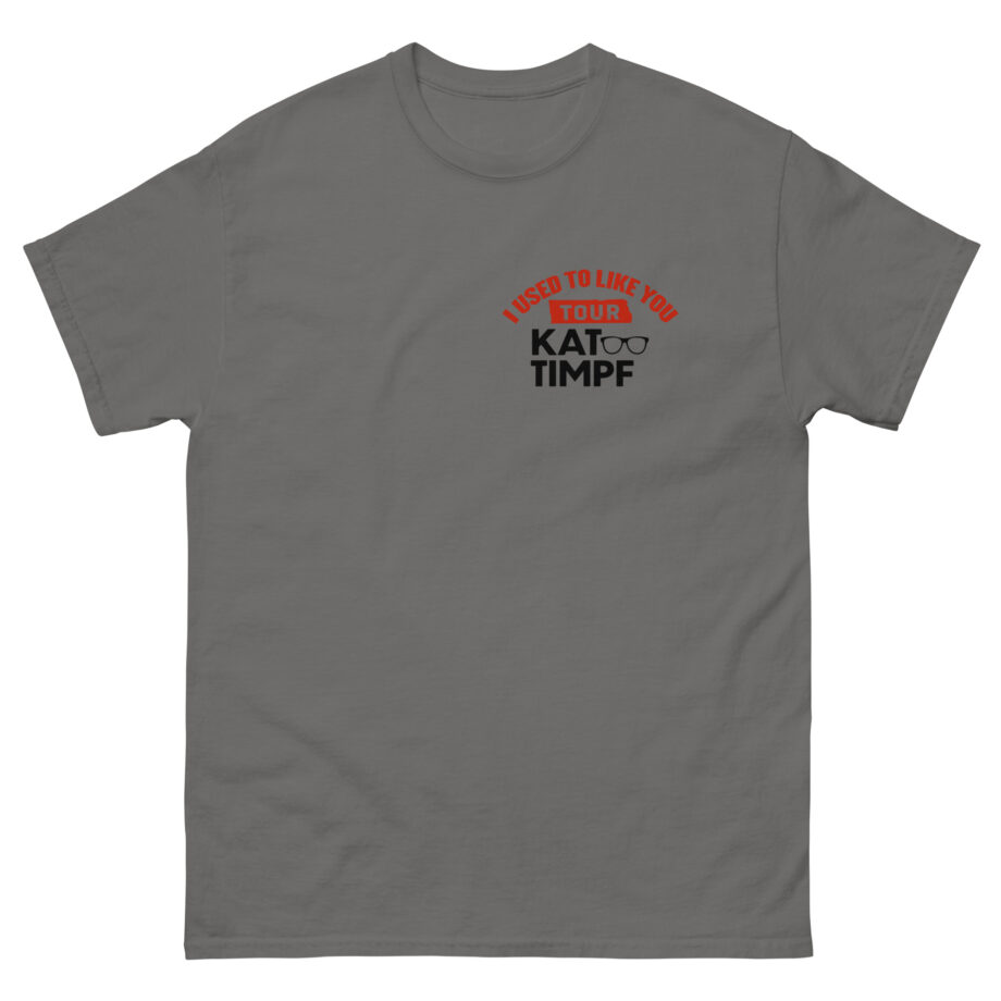 Kat Timpf I Used to Like You Tour Unisex classic tee