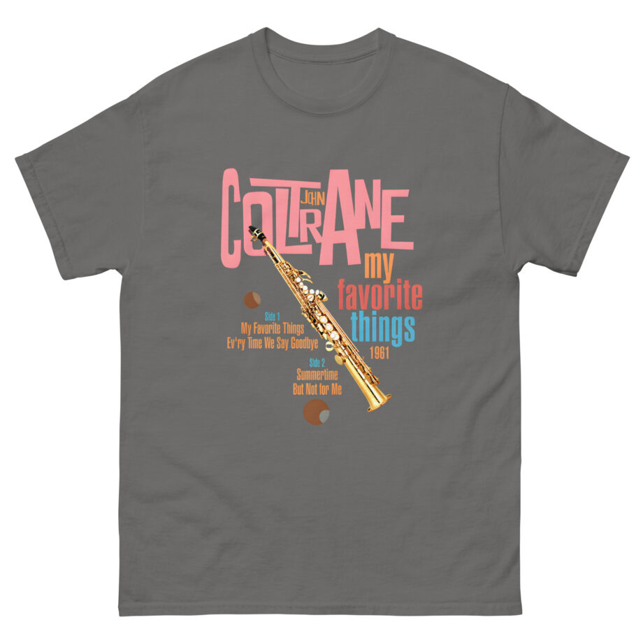 John Coltrane My Favorite Things Unisex classic tee
