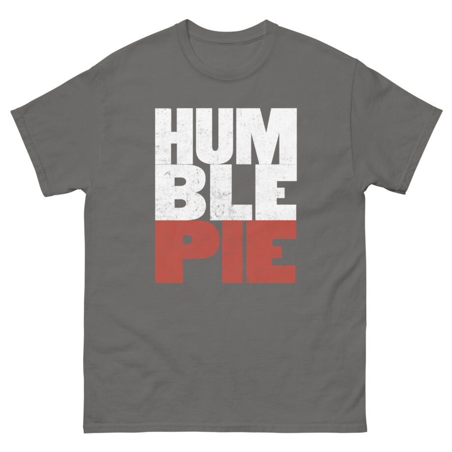 Humble Pie Unisex classic tee