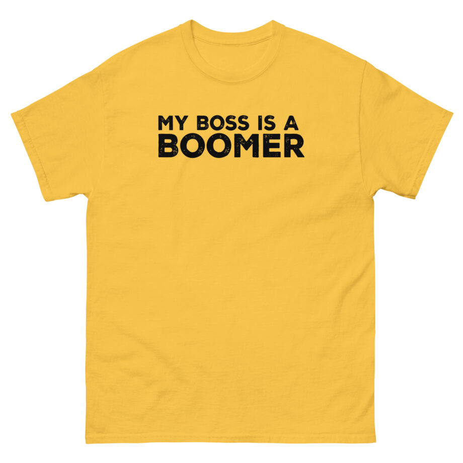 Kat Timpf My Boss is a Boomer Unisex classic tee