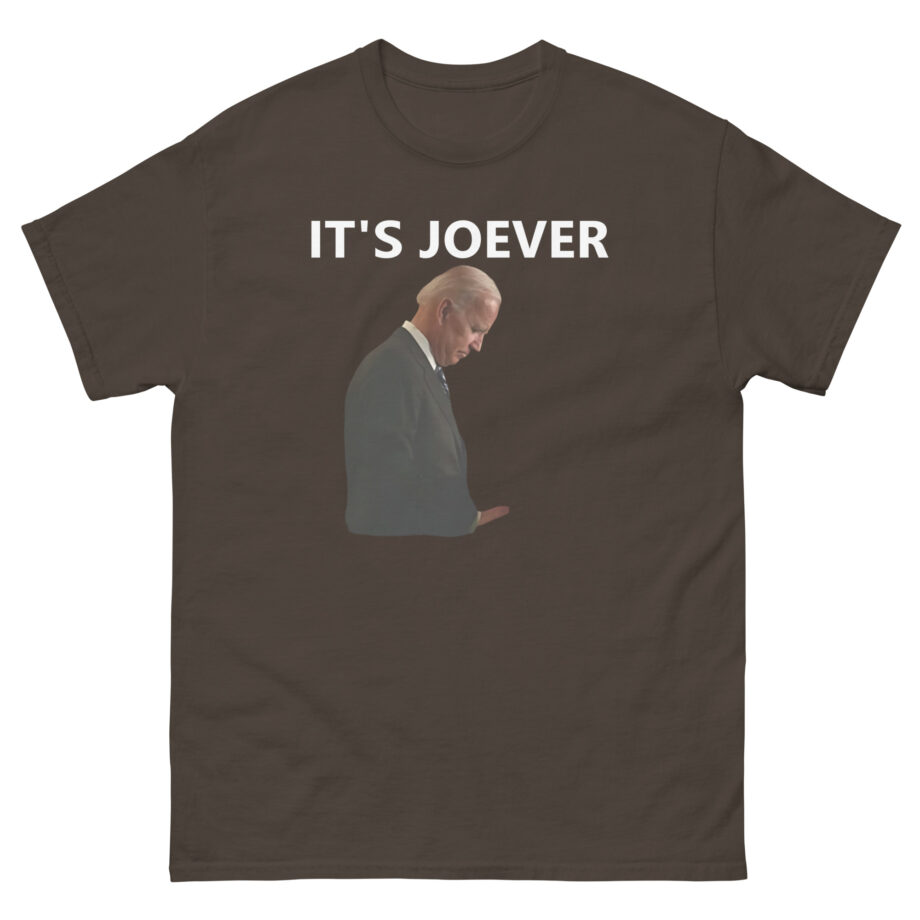 Joe Biden It's Joever Unisex classic tee