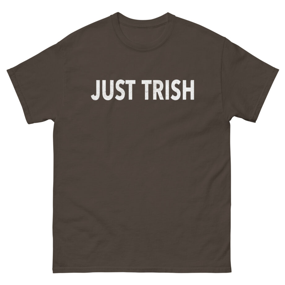 Trisha Paytas Just Trish Unisex classic tee