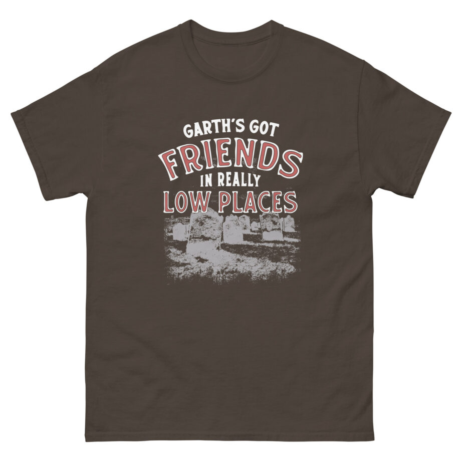 Ymh Friends In Really Low Places Unisex classic tee