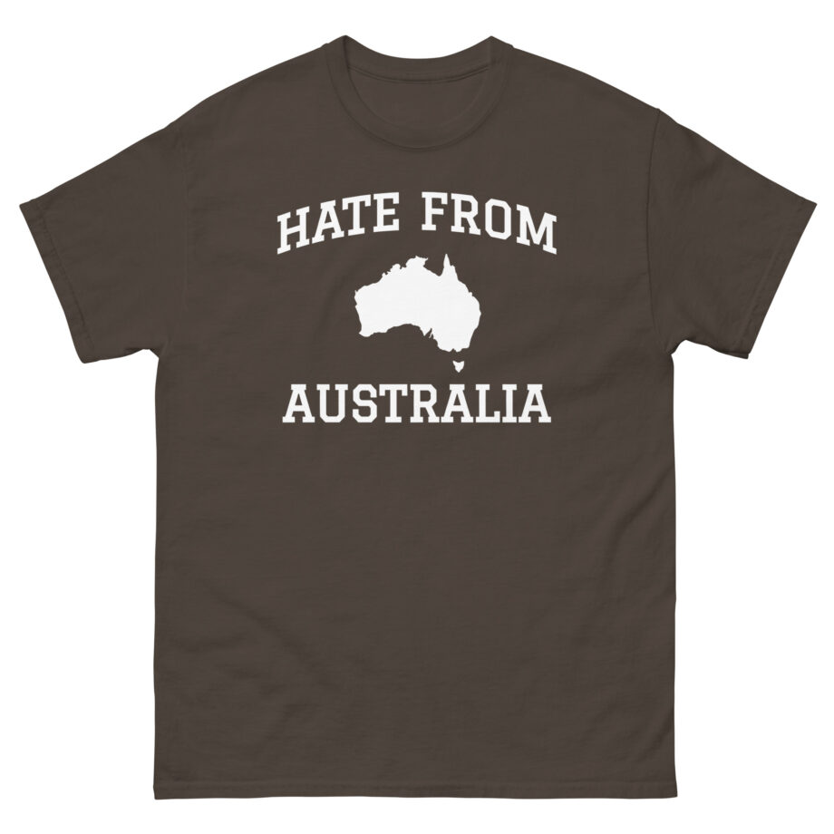 Ymh Hate From Australia Unisex classic tee