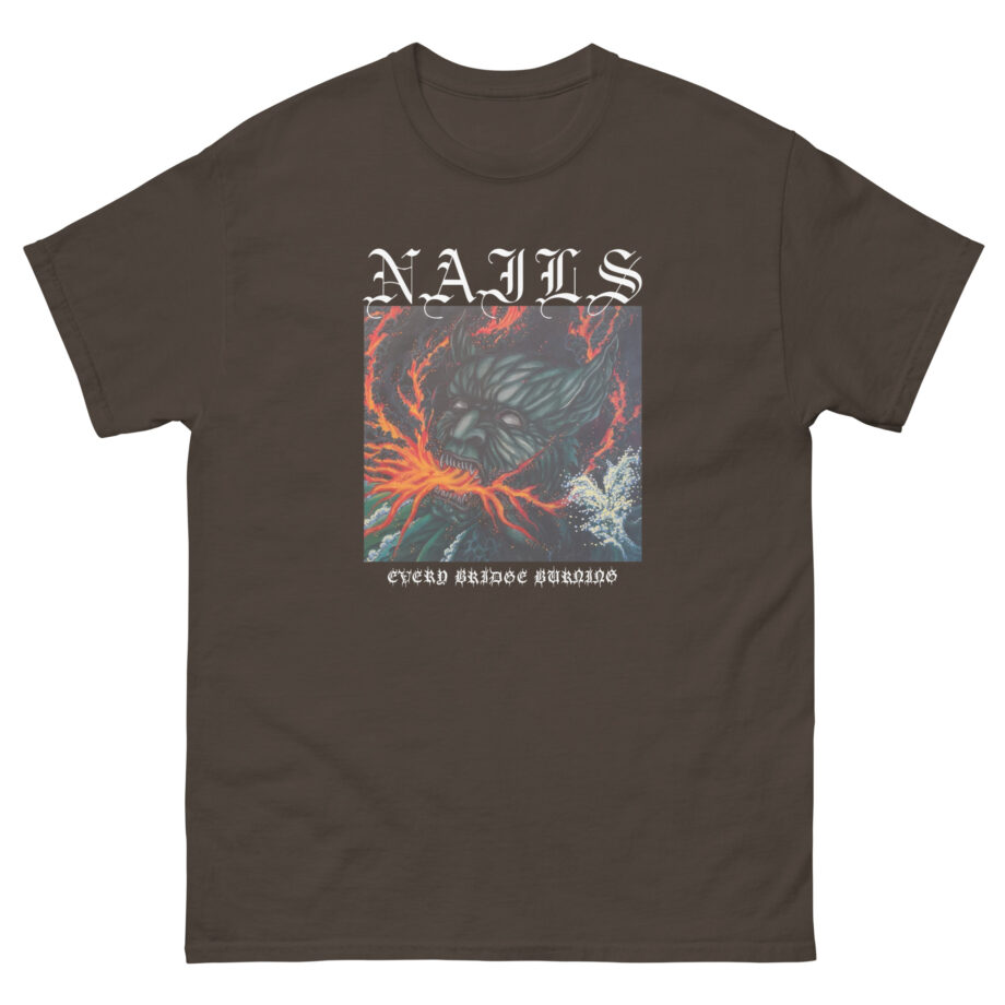 Nails Every Bridge Burning Unisex classic tee