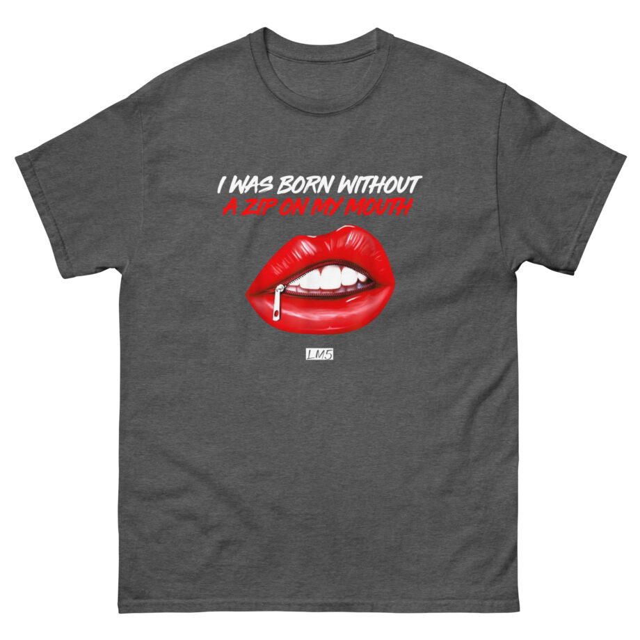 Little Mix I Was Born Without a Zip on My Mouth Unisex classic tee