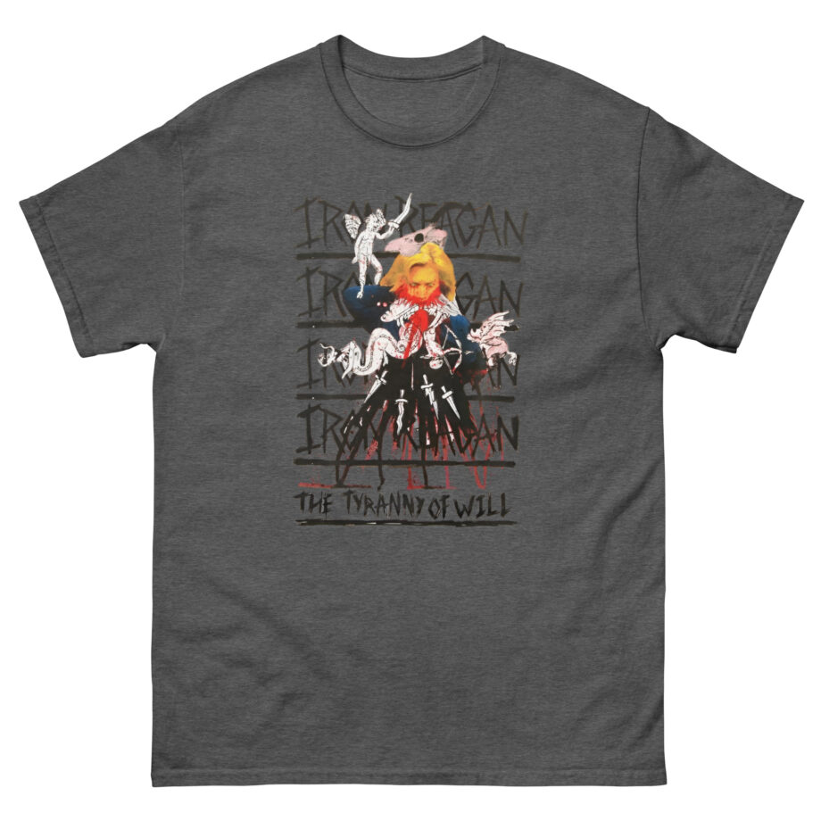 Iron Reagan The Tyranny of Will Unisex classic tee