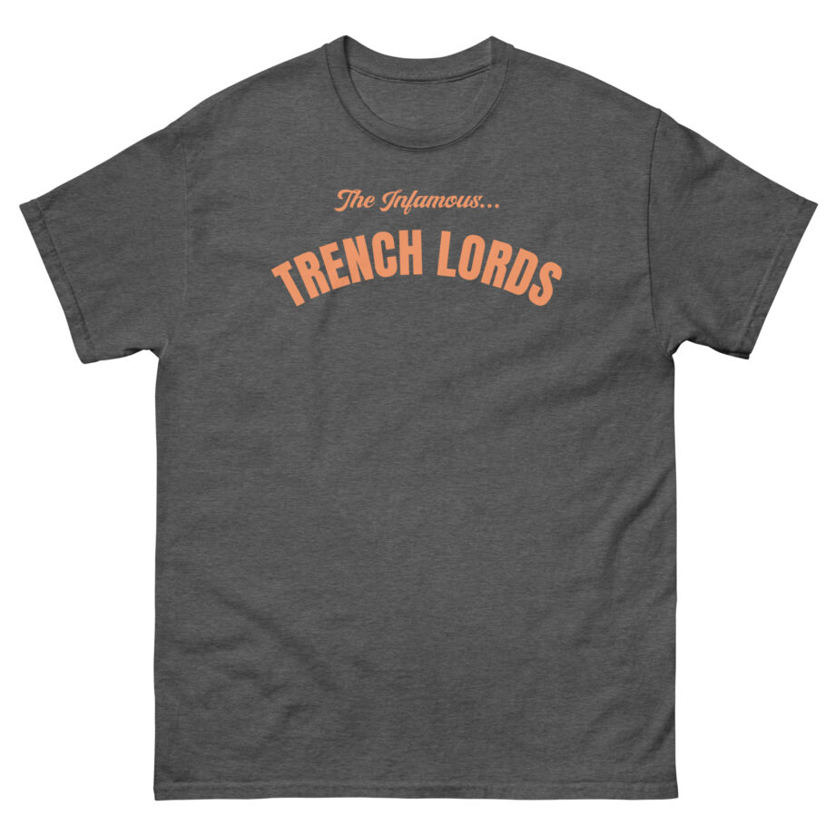 Mindforce The Infamous Trench Lords Unisex classic tee