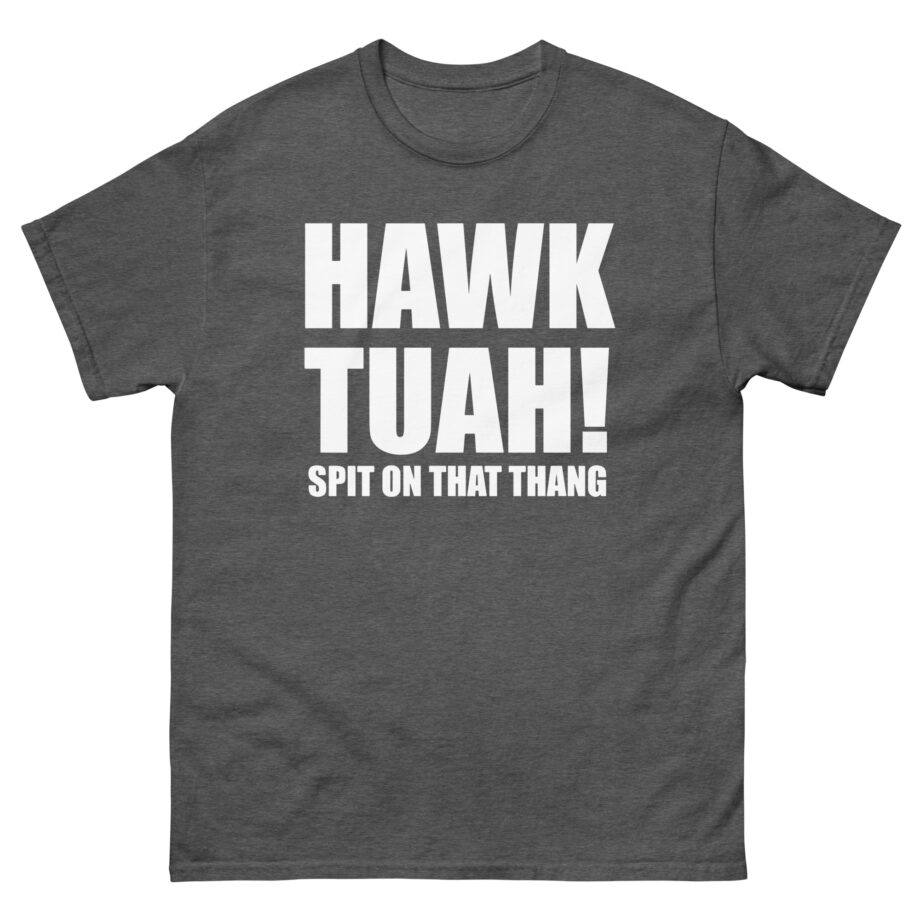 Hawk Tuah Unisex classic tee