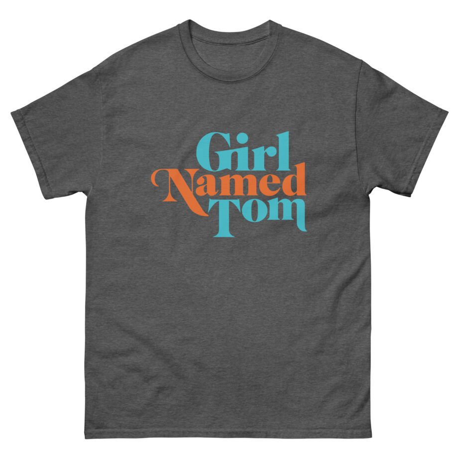 Girl Named Tom Unisex classic tee