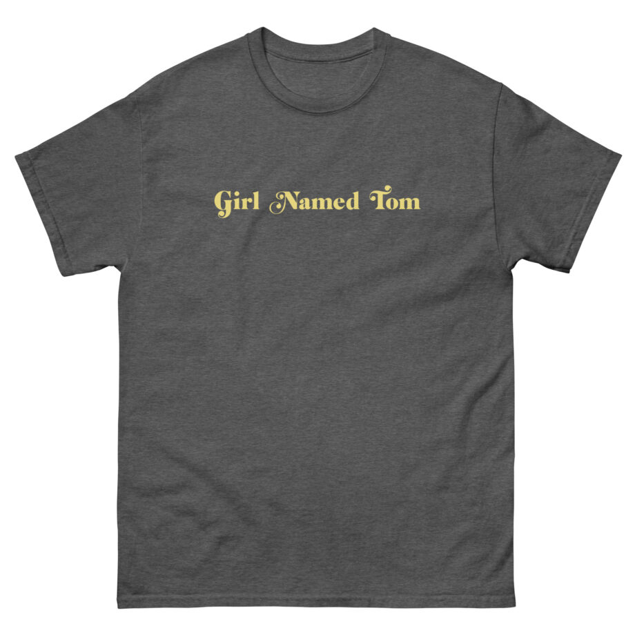 Girl Named Tom Unisex classic tee