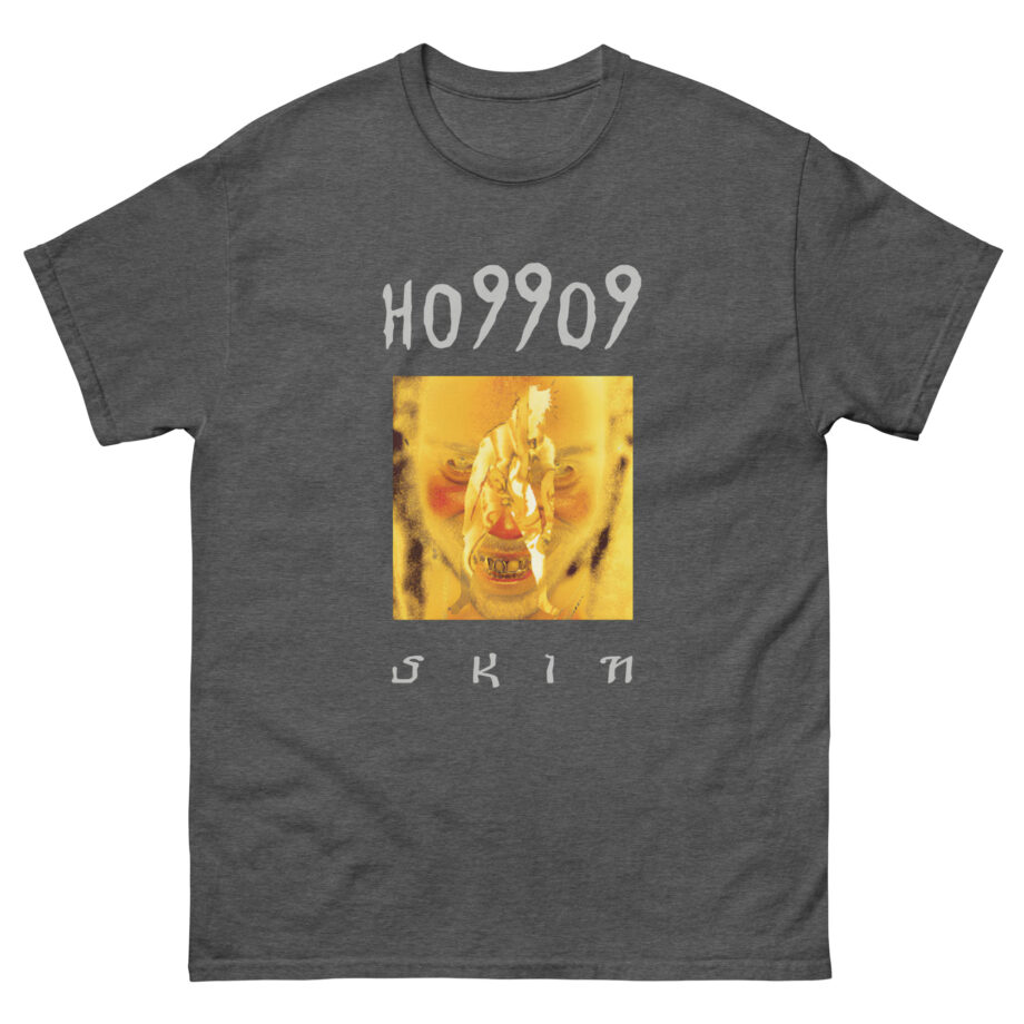 Ho99o9 Skin Unisex classic tee