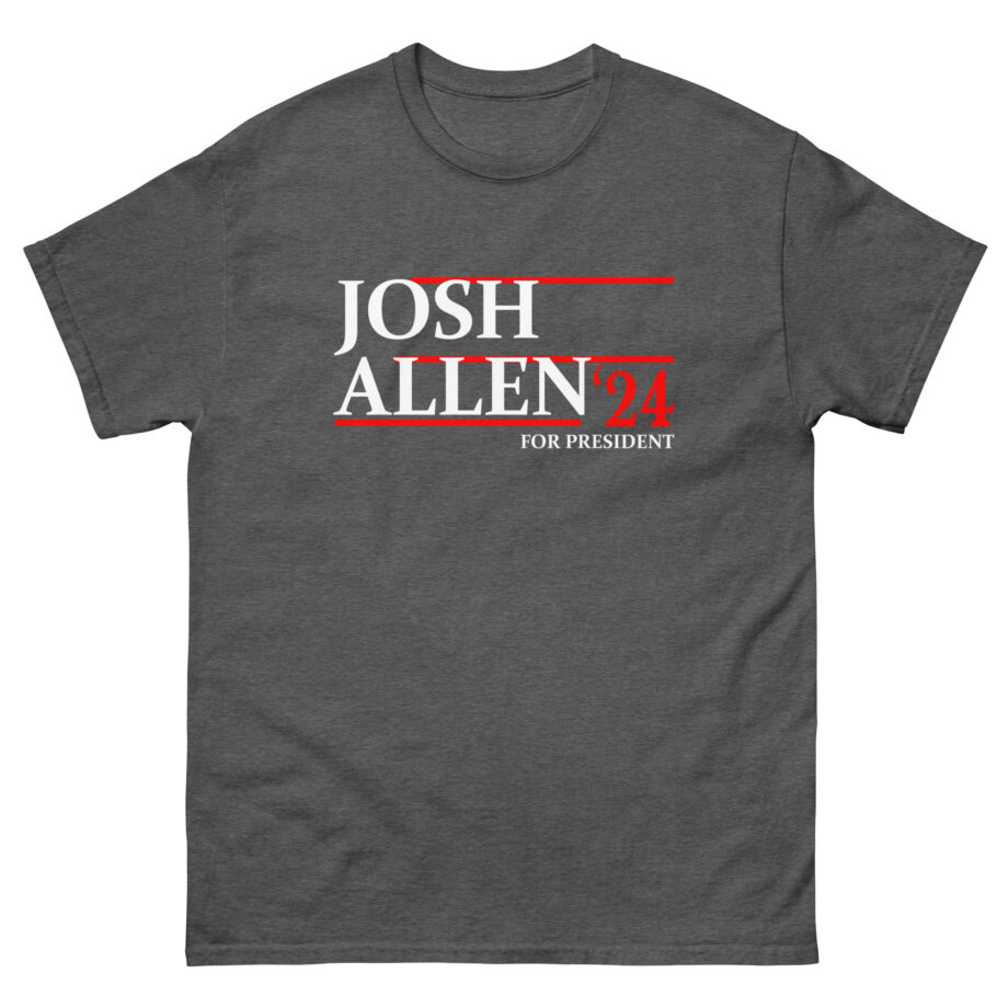 Josh Allen for President Unisex classic tee