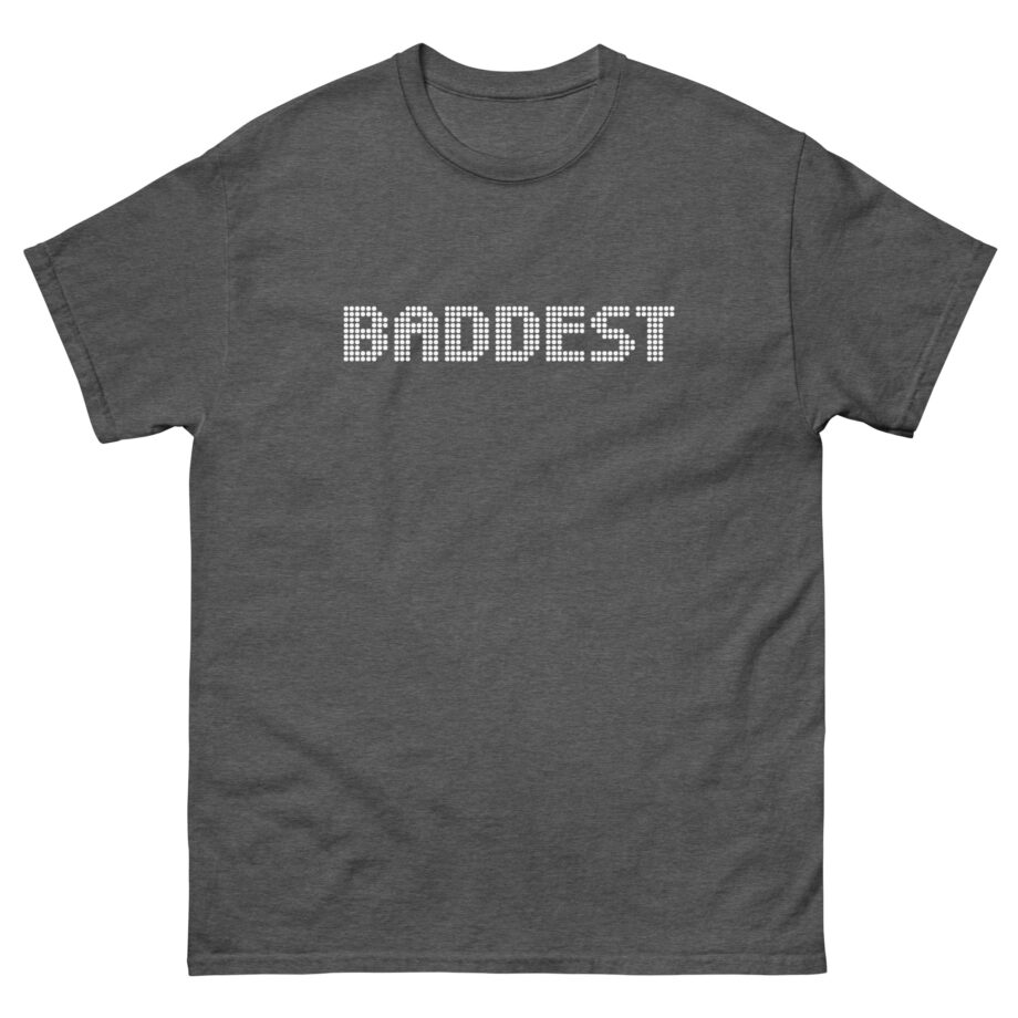 Louie Castro Baddest Unisex classic tee