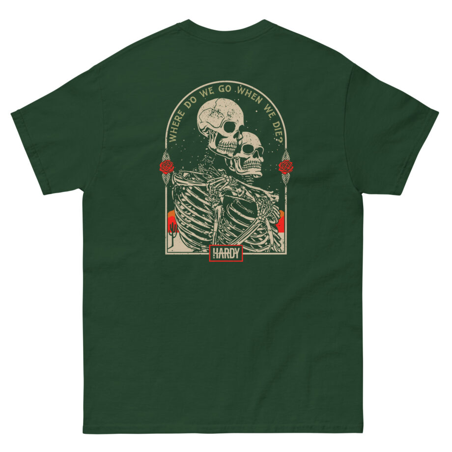 Hardy When We Die Unisex classic tee