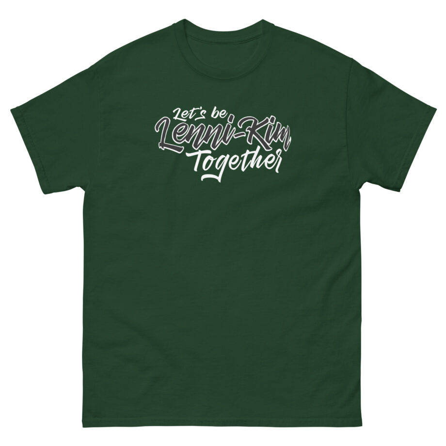 Lenni Kim Let's Be Lenni-kim Together Unisex classic tee