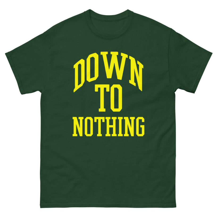 Down to Nothing Unisex classic tee