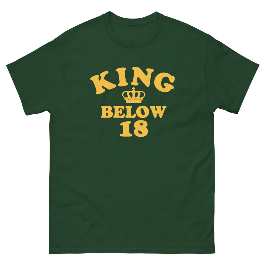 Ymh King Below 18 Toddler Unisex classic tee