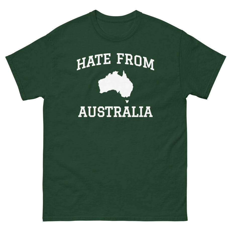 Ymh Hate From Australia Unisex classic tee