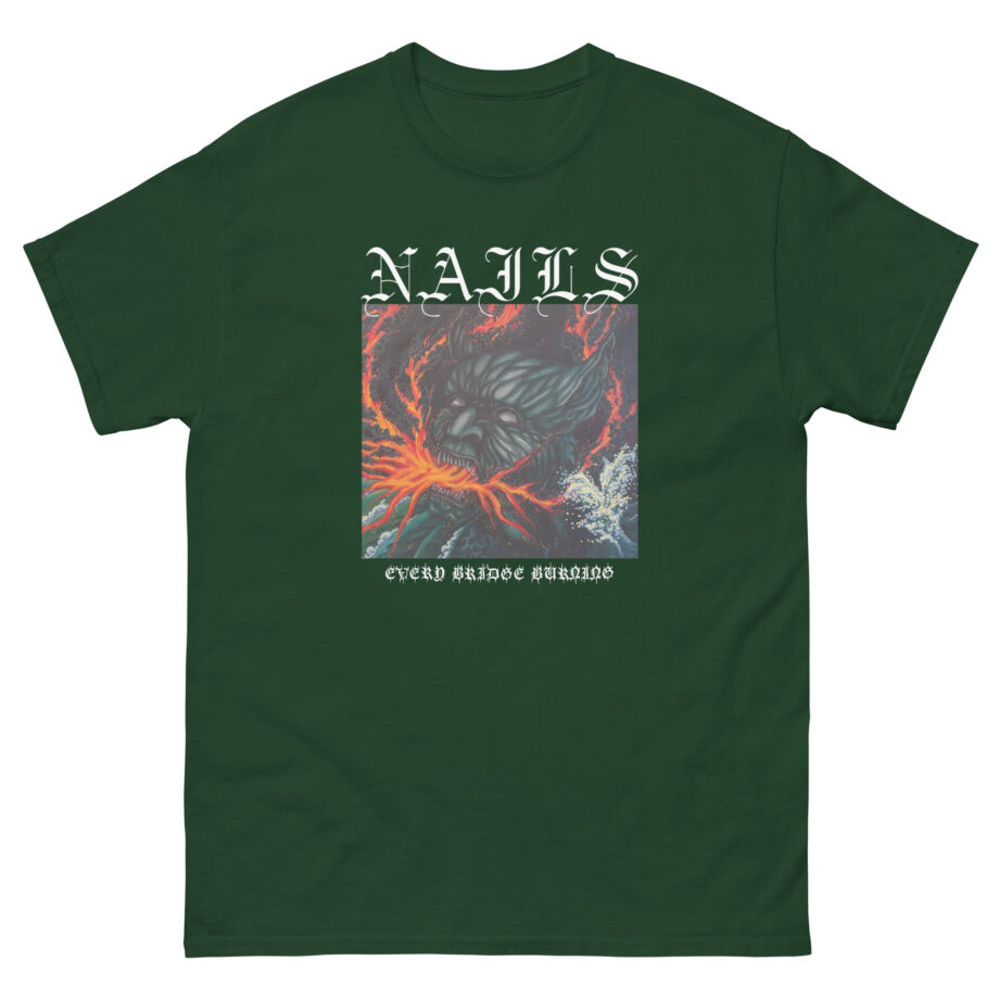 Nails Every Bridge Burning Unisex classic tee