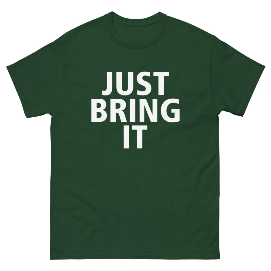 Dwayne Johnson Just Bring It! Unisex classic tee