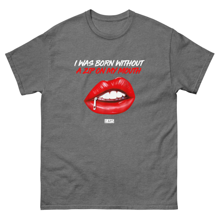 Little Mix I Was Born Without a Zip on My Mouth Unisex classic tee