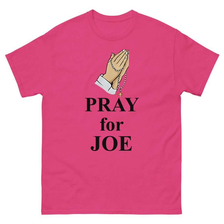 Pray for Joe Biden Unisex classic tee