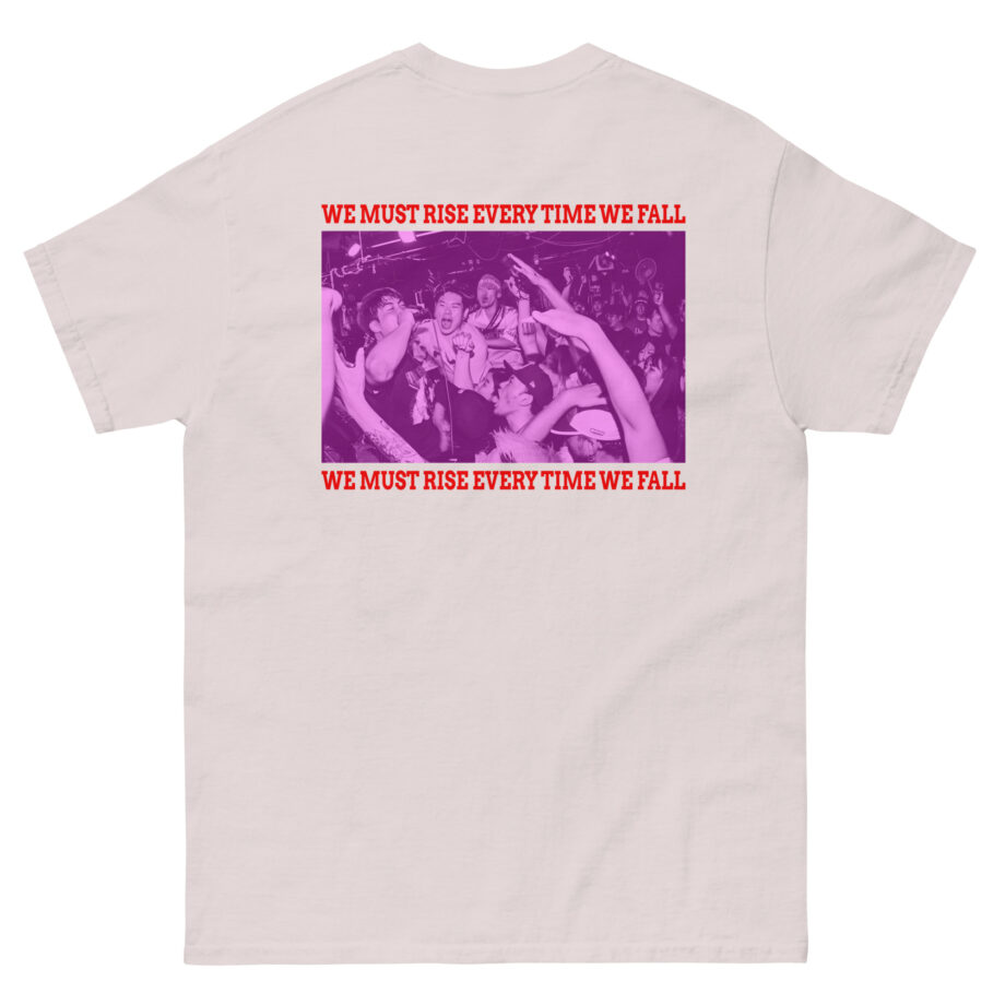 The Geeks We Must Rise Every Time We Fall Unisex classic tee
