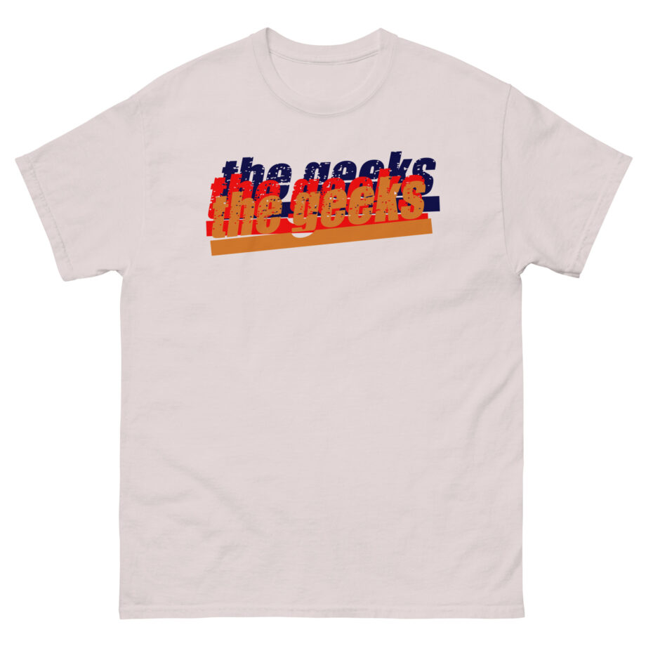 The Geeks We Must Rise Every Time We Fall Unisex classic tee